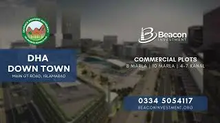 DHA Downtown Islamabad | New Commercial Hub on Main GT Road | Prime Investment Opportunity Awaits!