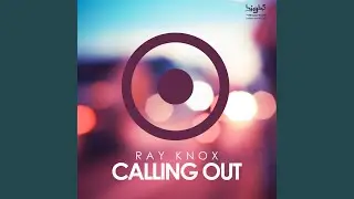 Calling Out (Rob Mayth Remix)