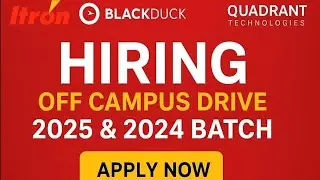 CGI, Itron, BlackDuck, CRISIL & Quadrant Off Campus Drive | Freshers Jobs 2024 & 2025 | Apply Fast