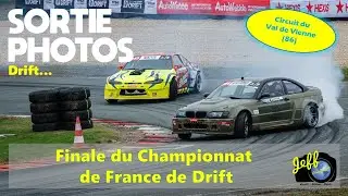 CHAMPIONNAT DE FRANCE DE DRIFT (ESSAIS) - EN PHOTOS & VIDEOS - Episode n°633