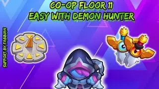 Rush Royale - coop Floor 11 - Demon Hunter makes it look easy!!!