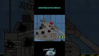 When Leviathan 1.0 Becomes Leviathan CATACLYSM-001 #shorts #short #cartoons_about_tanks