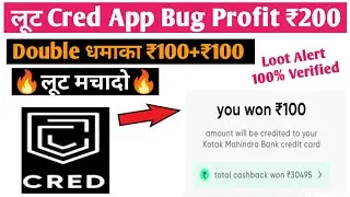 Cred Bug Profit ₹200 | Cred Loot  Offer today