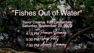 Fishes Out of Water 48hrFF Trailer