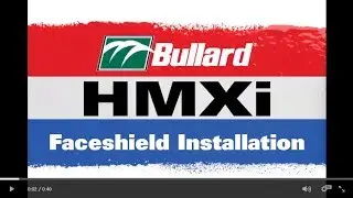 HMXi Faceshield Installation