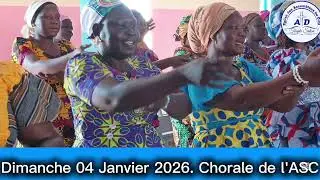 Dimanche 04 Janvier 2026. Chorale de l'ASC