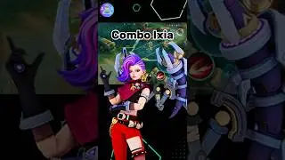 Trik dan combo hero Ixia