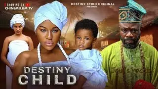 DESTINY CHILD REVIEW - DESTINY ETIKO ITELEDICON 2025 LATEST NOLLYWOOD MOVIE UPDATE 