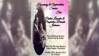 Honorary & Appreciation Service for Pastor Leander & Prophetess Brenda Johnson