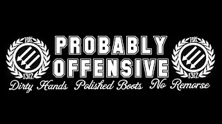 PROBABLY OFFENSIVE- 
