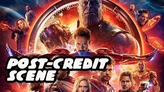 Avengers Infinity War Post Credit Scene Explained