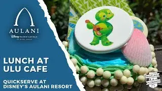 Lunch at Aulani's Quick Serve Restaurant | Ulu Cafe