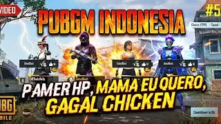 PUBGM Indonesia - Pamer HP, MAMA EU QUERO, Gagal Chicken.