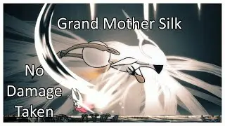 Hollow Knight: Silksong &mdash; Grand Mother Silk (No Damage)