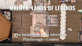 Malhya: Lands of Legends - Part 3: The Awakening Intro Adventure - Combat