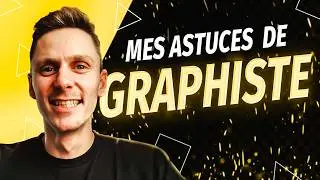 Mes Astuces de Graphiste pour des visuels pro