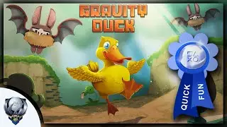 Gravity Duck - Fun, Quick & Easy - Platinum Playthrough (I Really Liked This Game a lot)