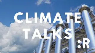 Climate Talks: Carbon Management - Carbon Capture and Storage, still tomorrow's technology?