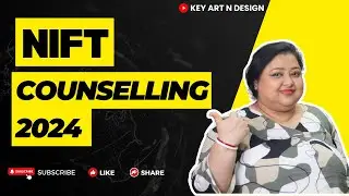 NIFT Counselling 2024 | New Notice | How to register for NIFT Counselling