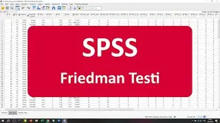 SPSS ile Friedman Testi (2 Y&ouml;ntemle)