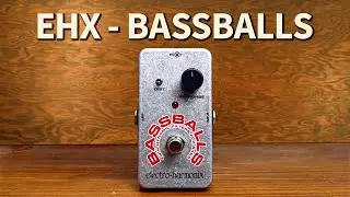 Electro-Harmonix - BassBalls Nano
