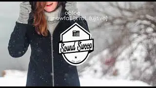 oofoe - snowfall [x mt fujitive]
