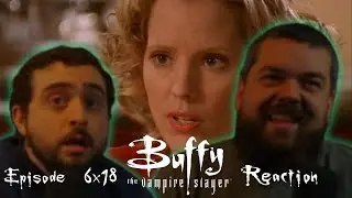 Buffy the Vampire Slayer 6x18 'Entropy' Reaction!