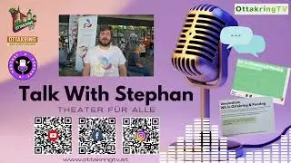 Vereinsfest: Wir in Ottakring & Penzing, 6.09.2025  Talk With Stephan - THEATER F&Uuml;R ALLE