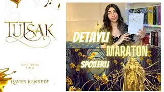 TUTSAK DETAYLI OKUMA MARATONU (spoilerlı)