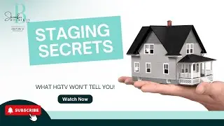 Staging Secrets: What HGTV Won't Tell You!