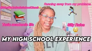 My High School Experience - Deteriorating Mental Health, Rules, Academics, etc (Storytime)| Kay