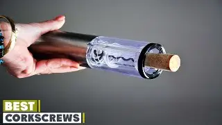 Top 10 Best Corkscrews in 2025 | Expert Reviews, Our Top Choices