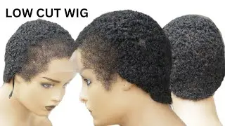 Natural Low Cut Wig tutorial/ no hair cut #lowcutwig #natural