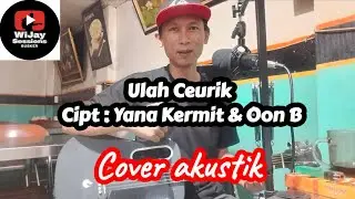 Ulah Ceurik - Darso Cover akustik 