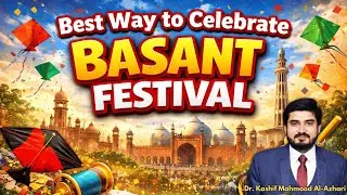 Basant Festival in Lahore | Dr Kashif Mahmood Al-Azhari #door #ptang #gudda #pari #tawa #celebration
