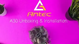 Antec A30 - Optimal Inexpensive CPU Cooler