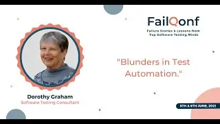 Blunders in Test Automation  by Dorothy Graham