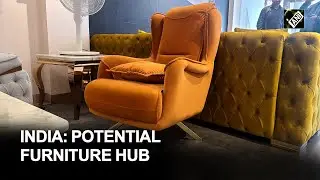 India magnetizes global luxury furniture brands
