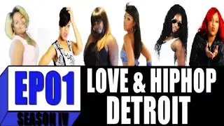 Love and Hip Hop  Detroit   Season 4 Ep  1    Time To Move On
