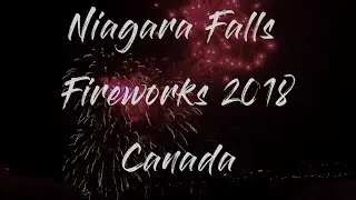 4K Canada Day Fireworks Niagara Falls 🇨🇦