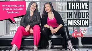 How Identity Work Crushes Imposter Syndrome
