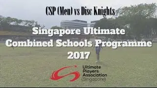 CSP (Men) 2017 vs Disc Knights (Full Game)
