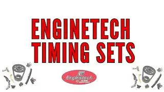 Enginetech Timing Sets Product Video