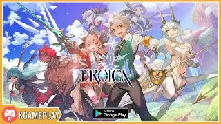 Eroica Gameplay Android iOS