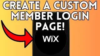 NEW! How To Create A Custom Member Login Page In Wix (Full Guide) 2025!