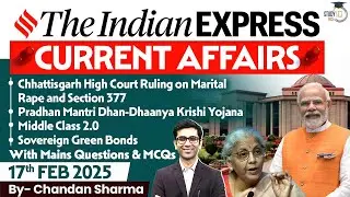 Indian Express Analysis | 17th February 2025 | The Indian Express Newspaper Analysis