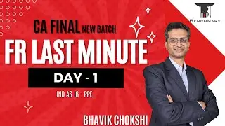 CA Final FR Last Minute Batch Demo - Part 2