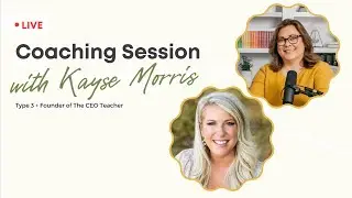 Live Coaching Session with Kayse Morris