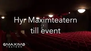 Hyr Maximteatern i Stockholm
