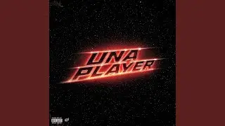 UNA PLAYER